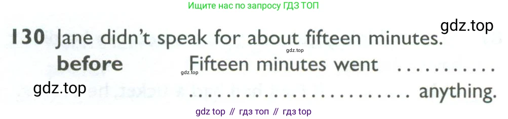 ГДЗ Английский язык (english), 10 класс Рабочая тетрадь (workbook), авторы: Баранова Ксения Михайловна (Baranova Ksenia), Дули Дженни (Dooley Jenny), Копылова Виктория Викторовна (Kopylova Victoria), Мильруд Радислав Петрович (Millrood Radislav), Эванс Вирджиния (Evans Virginia), издательство Просвещение, Москва, 2019, белого цвета, страница 78, номер 130, Условие