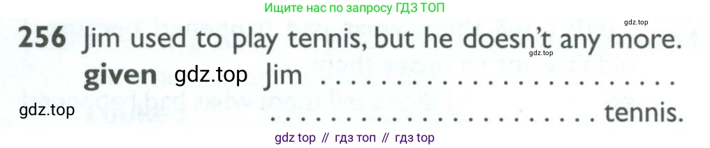 Английский язык (english), 10 класс Рабочая тетрадь (workbook), авторы: Баранова Ксения Михайловна (Baranova Ksenia), Дули Дженни (Dooley Jenny), Копылова Виктория Викторовна (Kopylova Victoria), Мильруд Радислав Петрович (Millrood Radislav), Эванс Вирджиния (Evans Virginia), издательство Просвещение, Москва, 2019, белого цвета, страница 82, номер 256, Условие