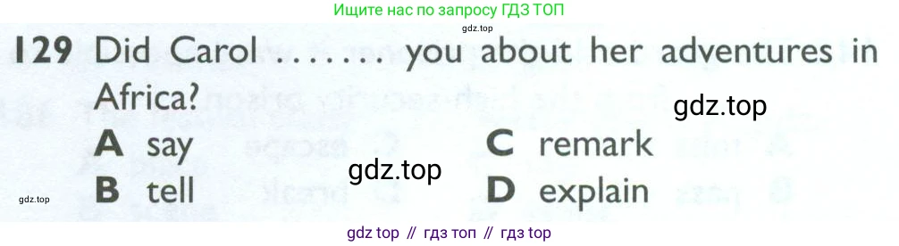 ГДЗ Английский язык (english), 10 класс Рабочая тетрадь (workbook), авторы: Баранова Ксения Михайловна (Baranova Ksenia), Дули Дженни (Dooley Jenny), Копылова Виктория Викторовна (Kopylova Victoria), Мильруд Радислав Петрович (Millrood Radislav), Эванс Вирджиния (Evans Virginia), издательство Просвещение, Москва, 2019, белого цвета, страница 87, номер 129, Условие