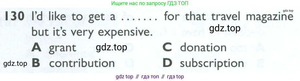 ГДЗ Английский язык (english), 10 класс Рабочая тетрадь (workbook), авторы: Баранова Ксения Михайловна (Baranova Ksenia), Дули Дженни (Dooley Jenny), Копылова Виктория Викторовна (Kopylova Victoria), Мильруд Радислав Петрович (Millrood Radislav), Эванс Вирджиния (Evans Virginia), издательство Просвещение, Москва, 2019, белого цвета, страница 87, номер 130, Условие