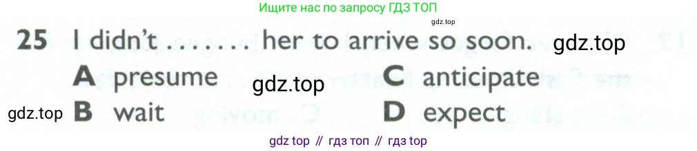 ГДЗ Английский язык (english), 10 класс Рабочая тетрадь (workbook), авторы: Баранова Ксения Михайловна (Baranova Ksenia), Дули Дженни (Dooley Jenny), Копылова Виктория Викторовна (Kopylova Victoria), Мильруд Радислав Петрович (Millrood Radislav), Эванс Вирджиния (Evans Virginia), издательство Просвещение, Москва, 2019, белого цвета, страница 84, номер 25, Условие