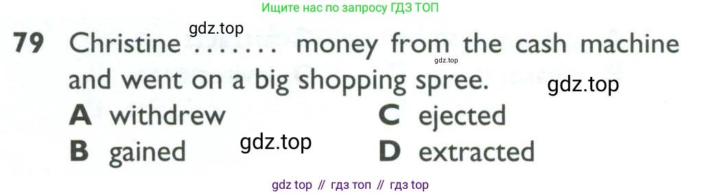 ГДЗ Английский язык (english), 10 класс Рабочая тетрадь (workbook), авторы: Баранова Ксения Михайловна (Baranova Ksenia), Дули Дженни (Dooley Jenny), Копылова Виктория Викторовна (Kopylova Victoria), Мильруд Радислав Петрович (Millrood Radislav), Эванс Вирджиния (Evans Virginia), издательство Просвещение, Москва, 2019, белого цвета, страница 85, номер 79, Условие