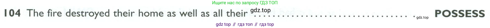ГДЗ Английский язык (english), 10 класс Рабочая тетрадь (workbook), авторы: Баранова Ксения Михайловна (Baranova Ksenia), Дули Дженни (Dooley Jenny), Копылова Виктория Викторовна (Kopylova Victoria), Мильруд Радислав Петрович (Millrood Radislav), Эванс Вирджиния (Evans Virginia), издательство Просвещение, Москва, 2019, белого цвета, страница 94, номер 104, Условие