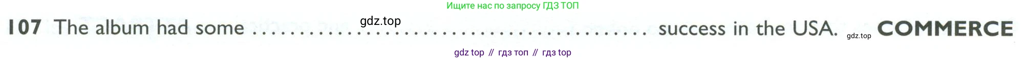ГДЗ Английский язык (english), 10 класс Рабочая тетрадь (workbook), авторы: Баранова Ксения Михайловна (Baranova Ksenia), Дули Дженни (Dooley Jenny), Копылова Виктория Викторовна (Kopylova Victoria), Мильруд Радислав Петрович (Millrood Radislav), Эванс Вирджиния (Evans Virginia), издательство Просвещение, Москва, 2019, белого цвета, страница 94, номер 107, Условие