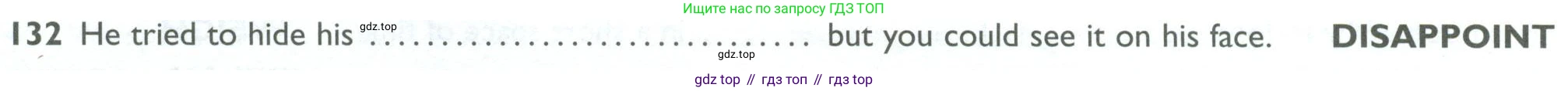 ГДЗ Английский язык (english), 10 класс Рабочая тетрадь (workbook), авторы: Баранова Ксения Михайловна (Baranova Ksenia), Дули Дженни (Dooley Jenny), Копылова Виктория Викторовна (Kopylova Victoria), Мильруд Радислав Петрович (Millrood Radislav), Эванс Вирджиния (Evans Virginia), издательство Просвещение, Москва, 2019, белого цвета, страница 94, номер 132, Условие