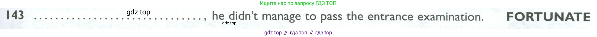 ГДЗ Английский язык (english), 10 класс Рабочая тетрадь (workbook), авторы: Баранова Ксения Михайловна (Baranova Ksenia), Дули Дженни (Dooley Jenny), Копылова Виктория Викторовна (Kopylova Victoria), Мильруд Радислав Петрович (Millrood Radislav), Эванс Вирджиния (Evans Virginia), издательство Просвещение, Москва, 2019, белого цвета, страница 95, номер 143, Условие