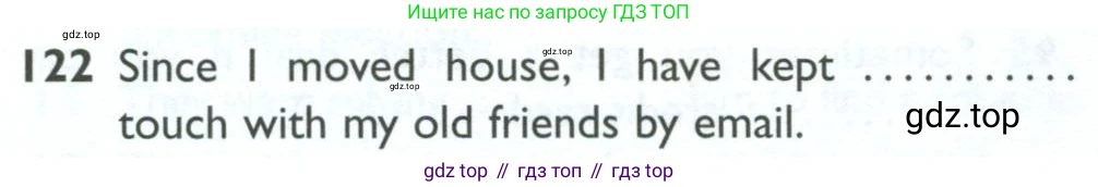ГДЗ Английский язык (english), 10 класс Рабочая тетрадь (workbook), авторы: Баранова Ксения Михайловна (Baranova Ksenia), Дули Дженни (Dooley Jenny), Копылова Виктория Викторовна (Kopylova Victoria), Мильруд Радислав Петрович (Millrood Radislav), Эванс Вирджиния (Evans Virginia), издательство Просвещение, Москва, 2019, белого цвета, страница 98, номер 122, Условие