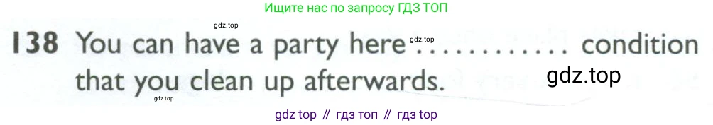 Английский язык (english), 10 класс Рабочая тетрадь (workbook), авторы: Баранова Ксения Михайловна (Baranova Ksenia), Дули Дженни (Dooley Jenny), Копылова Виктория Викторовна (Kopylova Victoria), Мильруд Радислав Петрович (Millrood Radislav), Эванс Вирджиния (Evans Virginia), издательство Просвещение, Москва, 2019, белого цвета, страница 98, номер 138, Условие
