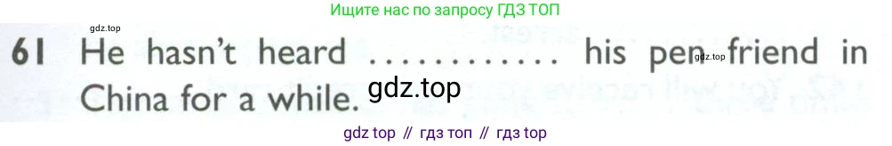 ГДЗ Английский язык (english), 10 класс Рабочая тетрадь (workbook), авторы: Баранова Ксения Михайловна (Baranova Ksenia), Дули Дженни (Dooley Jenny), Копылова Виктория Викторовна (Kopylova Victoria), Мильруд Радислав Петрович (Millrood Radislav), Эванс Вирджиния (Evans Virginia), издательство Просвещение, Москва, 2019, белого цвета, страница 97, номер 61, Условие