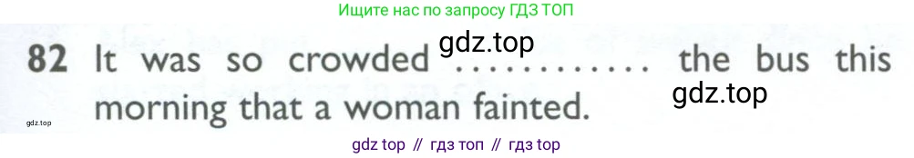 ГДЗ Английский язык (english), 10 класс Рабочая тетрадь (workbook), авторы: Баранова Ксения Михайловна (Baranova Ksenia), Дули Дженни (Dooley Jenny), Копылова Виктория Викторовна (Kopylova Victoria), Мильруд Радислав Петрович (Millrood Radislav), Эванс Вирджиния (Evans Virginia), издательство Просвещение, Москва, 2019, белого цвета, страница 97, номер 82, Условие