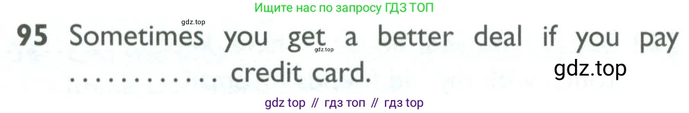 ГДЗ Английский язык (english), 10 класс Рабочая тетрадь (workbook), авторы: Баранова Ксения Михайловна (Baranova Ksenia), Дули Дженни (Dooley Jenny), Копылова Виктория Викторовна (Kopylova Victoria), Мильруд Радислав Петрович (Millrood Radislav), Эванс Вирджиния (Evans Virginia), издательство Просвещение, Москва, 2019, белого цвета, страница 97, номер 95, Условие