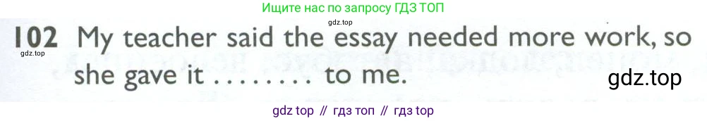 Английский язык (english), 10 класс Рабочая тетрадь (workbook), авторы: Баранова Ксения Михайловна (Baranova Ksenia), Дули Дженни (Dooley Jenny), Копылова Виктория Викторовна (Kopylova Victoria), Мильруд Радислав Петрович (Millrood Radislav), Эванс Вирджиния (Evans Virginia), издательство Просвещение, Москва, 2019, белого цвета, страница 101, номер 102, Условие