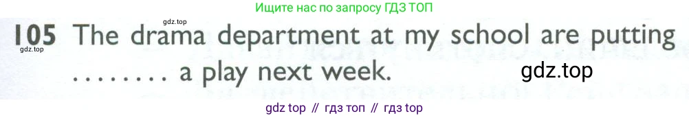 ГДЗ Английский язык (english), 10 класс Рабочая тетрадь (workbook), авторы: Баранова Ксения Михайловна (Baranova Ksenia), Дули Дженни (Dooley Jenny), Копылова Виктория Викторовна (Kopylova Victoria), Мильруд Радислав Петрович (Millrood Radislav), Эванс Вирджиния (Evans Virginia), издательство Просвещение, Москва, 2019, белого цвета, страница 101, номер 105, Условие