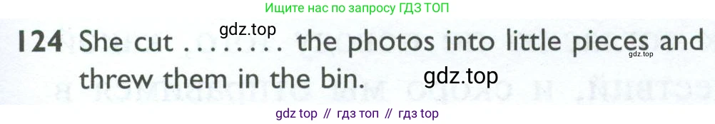 ГДЗ Английский язык (english), 10 класс Рабочая тетрадь (workbook), авторы: Баранова Ксения Михайловна (Baranova Ksenia), Дули Дженни (Dooley Jenny), Копылова Виктория Викторовна (Kopylova Victoria), Мильруд Радислав Петрович (Millrood Radislav), Эванс Вирджиния (Evans Virginia), издательство Просвещение, Москва, 2019, белого цвета, страница 101, номер 124, Условие