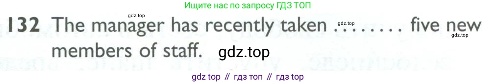 ГДЗ Английский язык (english), 10 класс Рабочая тетрадь (workbook), авторы: Баранова Ксения Михайловна (Baranova Ksenia), Дули Дженни (Dooley Jenny), Копылова Виктория Викторовна (Kopylova Victoria), Мильруд Радислав Петрович (Millrood Radislav), Эванс Вирджиния (Evans Virginia), издательство Просвещение, Москва, 2019, белого цвета, страница 101, номер 132, Условие
