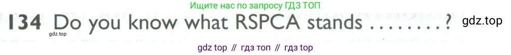 ГДЗ Английский язык (english), 10 класс Рабочая тетрадь (workbook), авторы: Баранова Ксения Михайловна (Baranova Ksenia), Дули Дженни (Dooley Jenny), Копылова Виктория Викторовна (Kopylova Victoria), Мильруд Радислав Петрович (Millrood Radislav), Эванс Вирджиния (Evans Virginia), издательство Просвещение, Москва, 2019, белого цвета, страница 101, номер 134, Условие