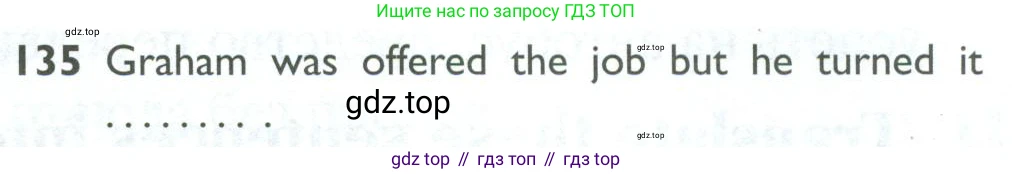 ГДЗ Английский язык (english), 10 класс Рабочая тетрадь (workbook), авторы: Баранова Ксения Михайловна (Baranova Ksenia), Дули Дженни (Dooley Jenny), Копылова Виктория Викторовна (Kopylova Victoria), Мильруд Радислав Петрович (Millrood Radislav), Эванс Вирджиния (Evans Virginia), издательство Просвещение, Москва, 2019, белого цвета, страница 101, номер 135, Условие