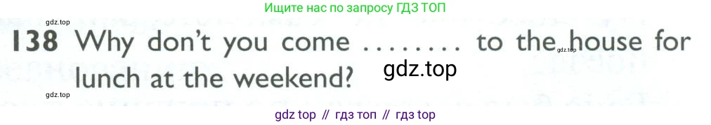 Английский язык (english), 10 класс Рабочая тетрадь (workbook), авторы: Баранова Ксения Михайловна (Baranova Ksenia), Дули Дженни (Dooley Jenny), Копылова Виктория Викторовна (Kopylova Victoria), Мильруд Радислав Петрович (Millrood Radislav), Эванс Вирджиния (Evans Virginia), издательство Просвещение, Москва, 2019, белого цвета, страница 101, номер 138, Условие