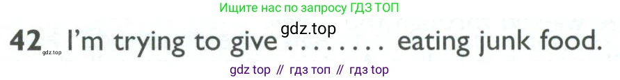 ГДЗ Английский язык (english), 10 класс Рабочая тетрадь (workbook), авторы: Баранова Ксения Михайловна (Baranova Ksenia), Дули Дженни (Dooley Jenny), Копылова Виктория Викторовна (Kopylova Victoria), Мильруд Радислав Петрович (Millrood Radislav), Эванс Вирджиния (Evans Virginia), издательство Просвещение, Москва, 2019, белого цвета, страница 99, номер 42, Условие