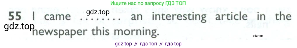 ГДЗ Английский язык (english), 10 класс Рабочая тетрадь (workbook), авторы: Баранова Ксения Михайловна (Baranova Ksenia), Дули Дженни (Dooley Jenny), Копылова Виктория Викторовна (Kopylova Victoria), Мильруд Радислав Петрович (Millrood Radislav), Эванс Вирджиния (Evans Virginia), издательство Просвещение, Москва, 2019, белого цвета, страница 100, номер 55, Условие