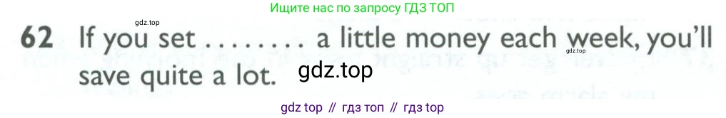 ГДЗ Английский язык (english), 10 класс Рабочая тетрадь (workbook), авторы: Баранова Ксения Михайловна (Baranova Ksenia), Дули Дженни (Dooley Jenny), Копылова Виктория Викторовна (Kopylova Victoria), Мильруд Радислав Петрович (Millrood Radislav), Эванс Вирджиния (Evans Virginia), издательство Просвещение, Москва, 2019, белого цвета, страница 100, номер 62, Условие