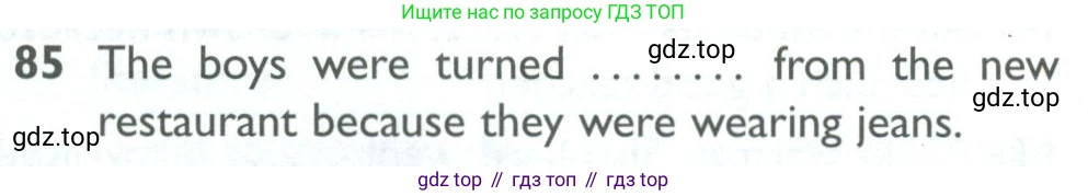 ГДЗ Английский язык (english), 10 класс Рабочая тетрадь (workbook), авторы: Баранова Ксения Михайловна (Baranova Ksenia), Дули Дженни (Dooley Jenny), Копылова Виктория Викторовна (Kopylova Victoria), Мильруд Радислав Петрович (Millrood Radislav), Эванс Вирджиния (Evans Virginia), издательство Просвещение, Москва, 2019, белого цвета, страница 100, номер 85, Условие