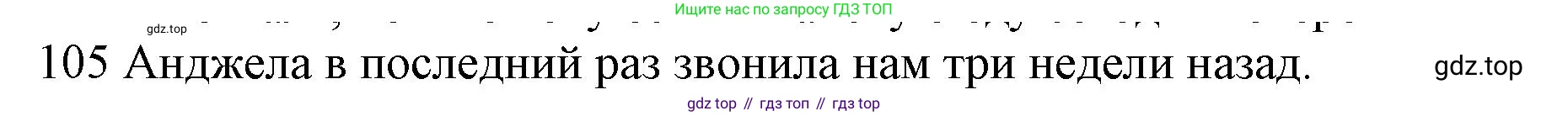 ГДЗ Английский язык (english), 10 класс Рабочая тетрадь (workbook), авторы: Баранова Ксения Михайловна (Baranova Ksenia), Дули Дженни (Dooley Jenny), Копылова Виктория Викторовна (Kopylova Victoria), Мильруд Радислав Петрович (Millrood Radislav), Эванс Вирджиния (Evans Virginia), издательство Просвещение, Москва, 2019, белого цвета, страница 77, номер 105, Решение 1