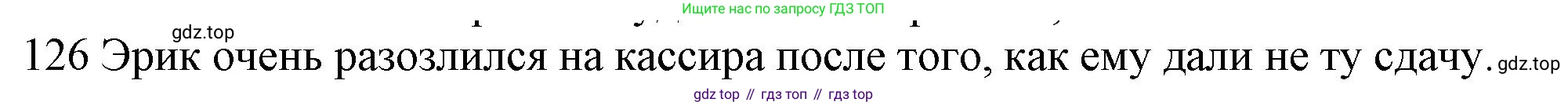 ГДЗ Английский язык (english), 10 класс Рабочая тетрадь (workbook), авторы: Баранова Ксения Михайловна (Baranova Ksenia), Дули Дженни (Dooley Jenny), Копылова Виктория Викторовна (Kopylova Victoria), Мильруд Радислав Петрович (Millrood Radislav), Эванс Вирджиния (Evans Virginia), издательство Просвещение, Москва, 2019, белого цвета, страница 78, номер 126, Решение 1