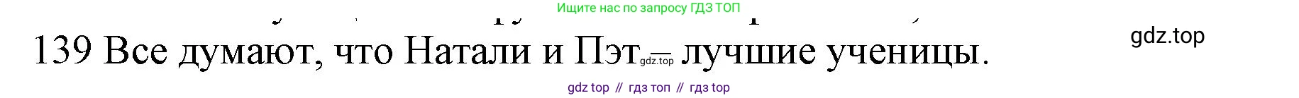ГДЗ Английский язык (english), 10 класс Рабочая тетрадь (workbook), авторы: Баранова Ксения Михайловна (Baranova Ksenia), Дули Дженни (Dooley Jenny), Копылова Виктория Викторовна (Kopylova Victoria), Мильруд Радислав Петрович (Millrood Radislav), Эванс Вирджиния (Evans Virginia), издательство Просвещение, Москва, 2019, белого цвета, страница 78, номер 139, Решение 1
