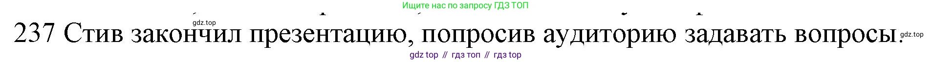ГДЗ Английский язык (english), 10 класс Рабочая тетрадь (workbook), авторы: Баранова Ксения Михайловна (Baranova Ksenia), Дули Дженни (Dooley Jenny), Копылова Виктория Викторовна (Kopylova Victoria), Мильруд Радислав Петрович (Millrood Radislav), Эванс Вирджиния (Evans Virginia), издательство Просвещение, Москва, 2019, белого цвета, страница 82, номер 237, Решение 1