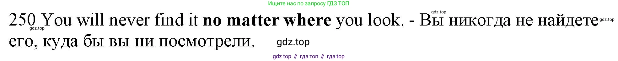 ГДЗ Английский язык (english), 10 класс Рабочая тетрадь (workbook), авторы: Баранова Ксения Михайловна (Baranova Ksenia), Дули Дженни (Dooley Jenny), Копылова Виктория Викторовна (Kopylova Victoria), Мильруд Радислав Петрович (Millrood Radislav), Эванс Вирджиния (Evans Virginia), издательство Просвещение, Москва, 2019, белого цвета, страница 82, номер 250, Решение 1 (продолжение 2)