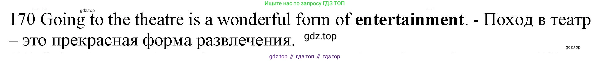 Английский язык (english), 10 класс Рабочая тетрадь (workbook), авторы: Баранова Ксения Михайловна (Baranova Ksenia), Дули Дженни (Dooley Jenny), Копылова Виктория Викторовна (Kopylova Victoria), Мильруд Радислав Петрович (Millrood Radislav), Эванс Вирджиния (Evans Virginia), издательство Просвещение, Москва, 2019, белого цвета, страница 95, номер 170, Решение 1