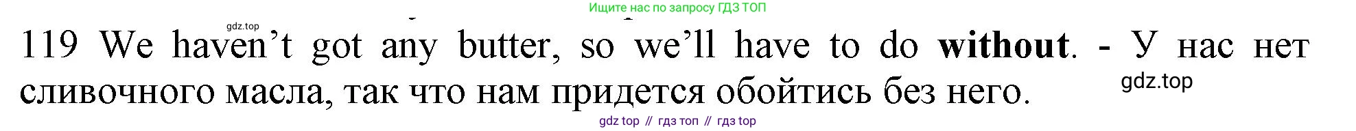 ГДЗ Английский язык (english), 10 класс Рабочая тетрадь (workbook), авторы: Баранова Ксения Михайловна (Baranova Ksenia), Дули Дженни (Dooley Jenny), Копылова Виктория Викторовна (Kopylova Victoria), Мильруд Радислав Петрович (Millrood Radislav), Эванс Вирджиния (Evans Virginia), издательство Просвещение, Москва, 2019, белого цвета, страница 101, номер 119, Решение 1