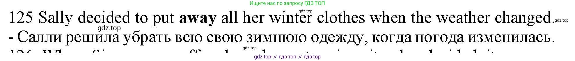 ГДЗ Английский язык (english), 10 класс Рабочая тетрадь (workbook), авторы: Баранова Ксения Михайловна (Baranova Ksenia), Дули Дженни (Dooley Jenny), Копылова Виктория Викторовна (Kopylova Victoria), Мильруд Радислав Петрович (Millrood Radislav), Эванс Вирджиния (Evans Virginia), издательство Просвещение, Москва, 2019, белого цвета, страница 101, номер 125, Решение 1