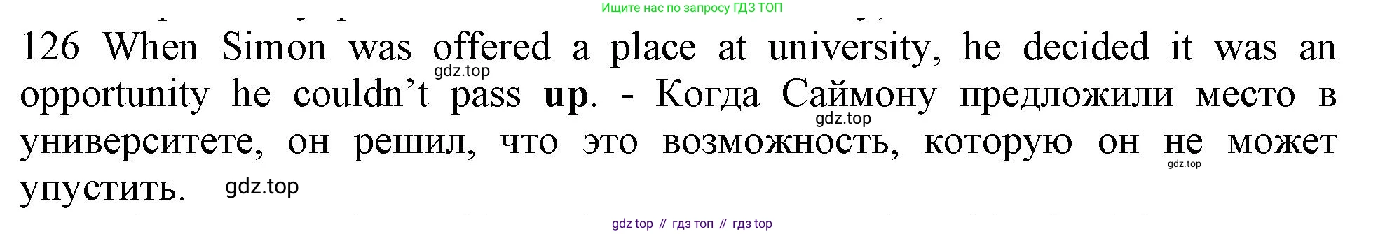 ГДЗ Английский язык (english), 10 класс Рабочая тетрадь (workbook), авторы: Баранова Ксения Михайловна (Baranova Ksenia), Дули Дженни (Dooley Jenny), Копылова Виктория Викторовна (Kopylova Victoria), Мильруд Радислав Петрович (Millrood Radislav), Эванс Вирджиния (Evans Virginia), издательство Просвещение, Москва, 2019, белого цвета, страница 101, номер 126, Решение 1