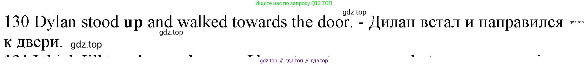 ГДЗ Английский язык (english), 10 класс Рабочая тетрадь (workbook), авторы: Баранова Ксения Михайловна (Baranova Ksenia), Дули Дженни (Dooley Jenny), Копылова Виктория Викторовна (Kopylova Victoria), Мильруд Радислав Петрович (Millrood Radislav), Эванс Вирджиния (Evans Virginia), издательство Просвещение, Москва, 2019, белого цвета, страница 101, номер 130, Решение 1