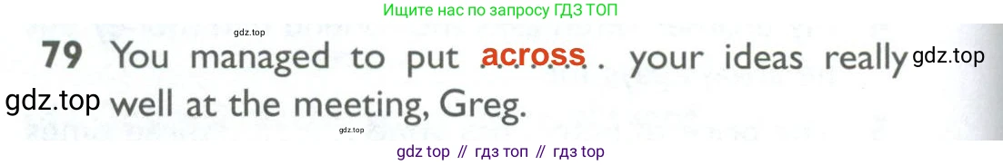 Английский язык (english), 10 класс Рабочая тетрадь (workbook), авторы: Баранова Ксения Михайловна (Baranova Ksenia), Дули Дженни (Dooley Jenny), Копылова Виктория Викторовна (Kopylova Victoria), Мильруд Радислав Петрович (Millrood Radislav), Эванс Вирджиния (Evans Virginia), издательство Просвещение, Москва, 2019, белого цвета, страница 100, номер 79, Решение 2