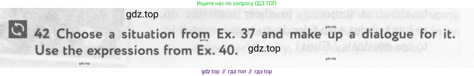 Английский язык (english), 10 класс Учебник (Student's book), авторы: Биболетова Мерем Забатовна, Бабушис Елена Евгеньевна, Снежко Надежда Дмитриевна, издательство Просвещение, Москва, 2016, оранжевого цвета, страница 65, номер 42, Условие