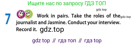 ГДЗ Английский язык (english), 11 класс Учебник (Student's book), авторы: Афанасьева Ольга Васильевна (Afanasyeva Olga), Дули Дженни (Dooley Jenny), Михеева Ирина Владимировна (Mikheeva Irina), Оби Боб (Obee Bob), Эванс Вирджиния (Evans Virginia), издательство Просвещение, Москва, 2019, страница 85, номер 7, Условие