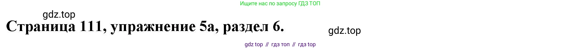 ГДЗ Английский язык (english), 11 класс Учебник (Student's book), авторы: Афанасьева Ольга Васильевна (Afanasyeva Olga), Дули Дженни (Dooley Jenny), Михеева Ирина Владимировна (Mikheeva Irina), Оби Боб (Obee Bob), Эванс Вирджиния (Evans Virginia), издательство Просвещение, Москва, 2019, страница 111, номер 5, Решение 3
