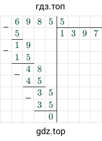 6985 / 5 = 1397