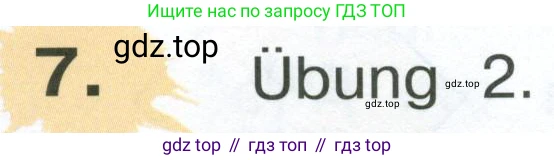 Немецкий язык (Deutsch), 4 класс учебник (lehrbuch), авторы: Бим Инесса Львовна (Bim I), Рыжова Лариса Ивановна (Ryschowa L), издательство Просвещение, Москва, 2023, серого цвета, Часть 1, страница 8, номер 7, Условие 2023