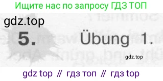 Немецкий язык (Deutsch), 4 класс учебник (lehrbuch), авторы: Бим Инесса Львовна (Bim I), Рыжова Лариса Ивановна (Ryschowa L), издательство Просвещение, Москва, 2023, серого цвета, Часть 1, страница 35, номер 5, Условие 2011-2022