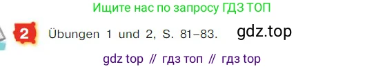 ГДЗ Немецкий язык (Deutsch), 7 класс учебник (lehrbuch), авторы: Бим Инесса Львовна (Bim I), Садомова Людмила Васильевна (Sadomova L), издательство Просвещение, Москва, 2023, оранжевого цвета, страница 175, номер 2, Условие