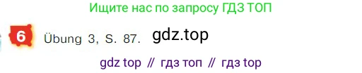 ГДЗ Немецкий язык (Deutsch), 7 класс учебник (lehrbuch), авторы: Бим Инесса Львовна (Bim I), Садомова Людмила Васильевна (Sadomova L), издательство Просвещение, Москва, 2023, оранжевого цвета, страница 182, номер 6, Условие