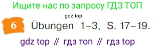 Немецкий язык (Deutsch), 9 класс учебник (lehrbuch), авторы: Бим Инесса Львовна (Bim I), Садомова Людмила Васильевна (Sadomova L), издательство Просвещение, Москва, 2023, бирюзового цвета, страница 63, номер 6, Условие 2023