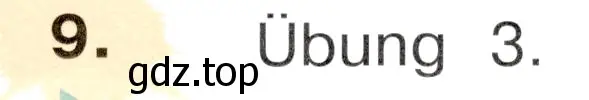 Условие номер 9 (страница 88) гдз по немецкому языку 3 класс Бим, Рыжова, учебник 1 часть