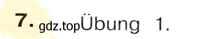 Условие номер 7 (страница 105) гдз по немецкому языку 3 класс Бим, Рыжова, учебник 1 часть